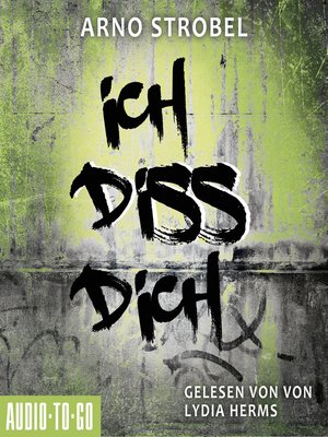 cover image of Ich diss dich